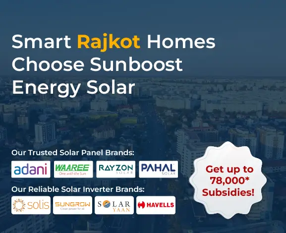 Affordable solar panel systems in Surat offering subsidy up to ₹78,000 for homes and businesses with reliable solar inverter and panel brands