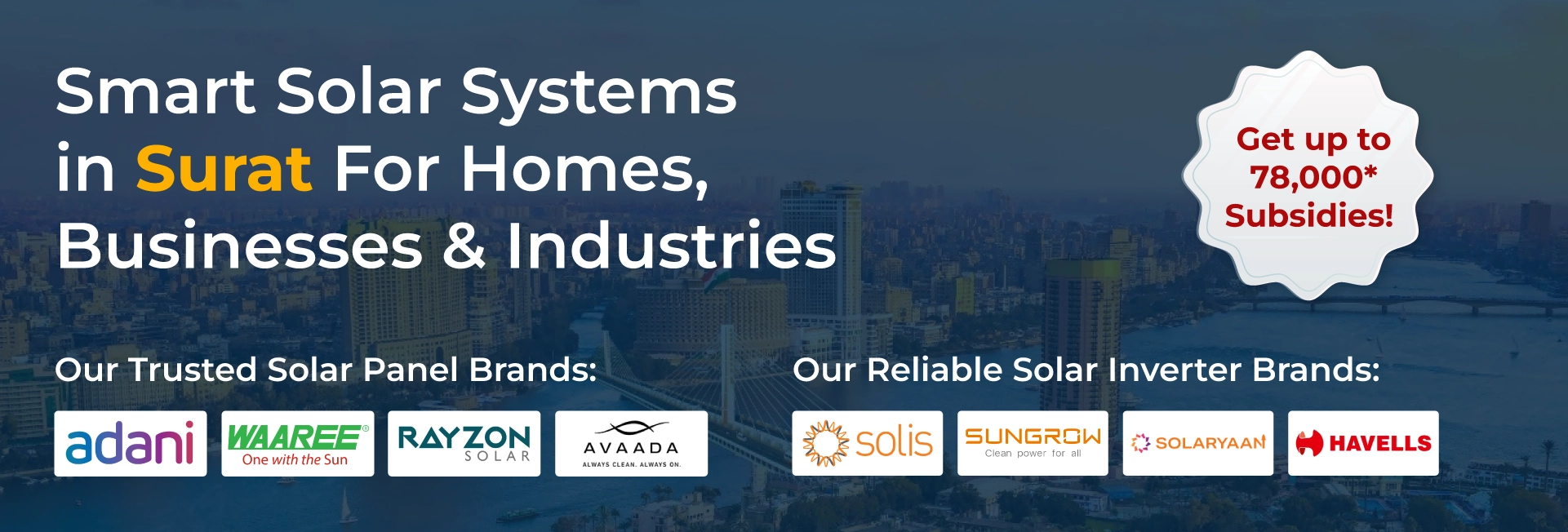 Affordable solar panel systems in Surat offering subsidy up to ₹78,000 for homes and businesses with reliable solar inverter and panel brands