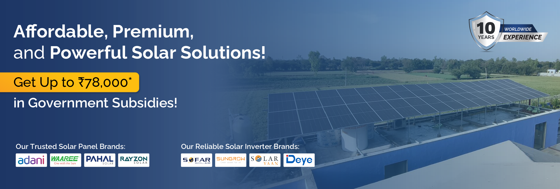 Affordable , Premium, Powerful Solar Solutions Desktop Banner