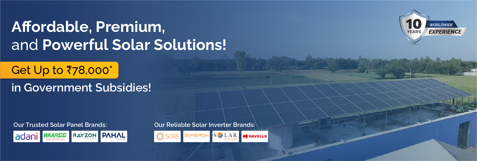 Affordable , Premium, Powerful Solar Solutions Desktop Banner